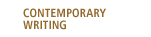 Contemporary Writing