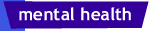 Mental Health