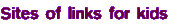 Kids Sites