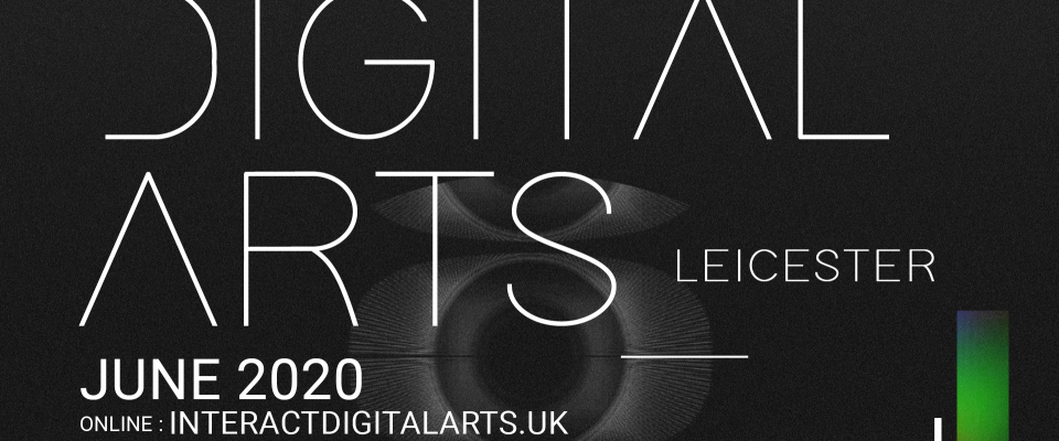 Digital Arts Leicester: Opening Event