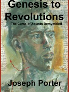 Genesis To Revolutions: The Curse of Zounds Demystified (2012)