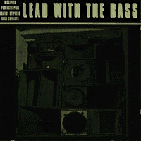 Lead With The Bass