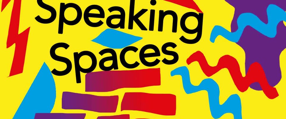 Speaking Spaces