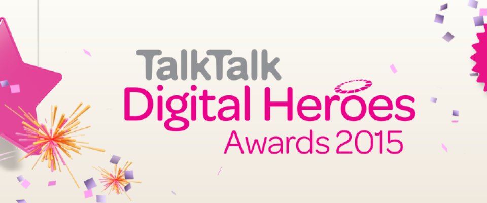 I'm on the Talk Talk Digital Heroes Shortlist!