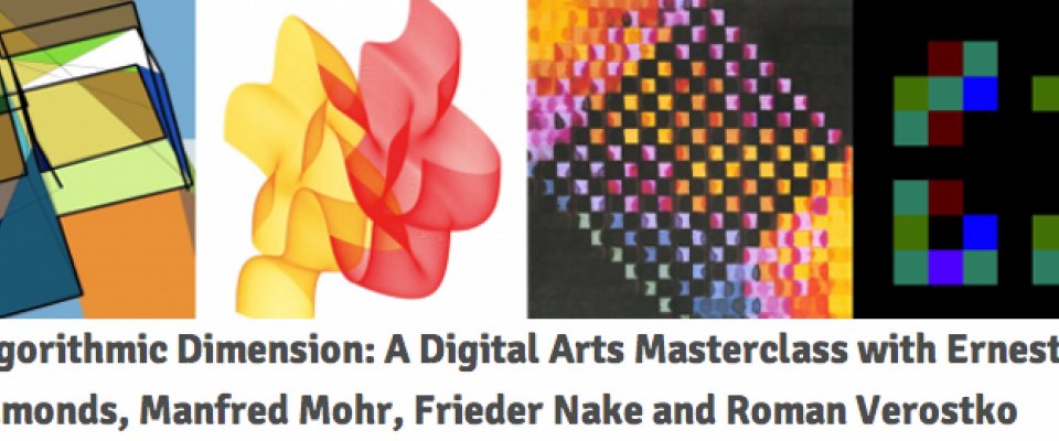 Algorithmic Dimension: A Digital Arts Masterclass with Ernest Edmonds, Manfred Mohr, Frieder Nake and Roman Verostko